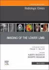 Imaging of the Lower Limb, An Issue of Radiologic Clinics of North America cover