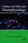 Cellular and Molecular Neurophysiology cover