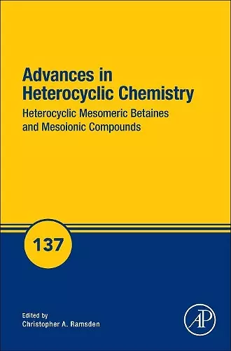 Heterocyclic Mesomeric Betaines and Mesoionic Compounds cover