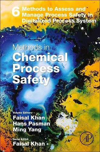 Methods to Assess and Manage Process Safety in Digitalized Process System cover