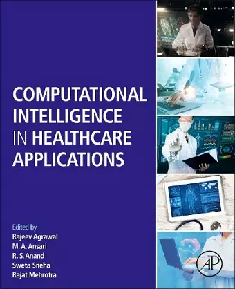 Computational Intelligence in Healthcare Applications cover