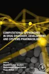 Computational Approaches in Drug Discovery, Development and Systems Pharmacology cover