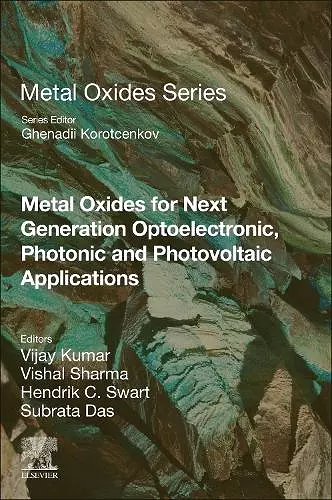 Metal Oxides for Next-generation Optoelectronic, Photonic, and Photovoltaic Applications cover