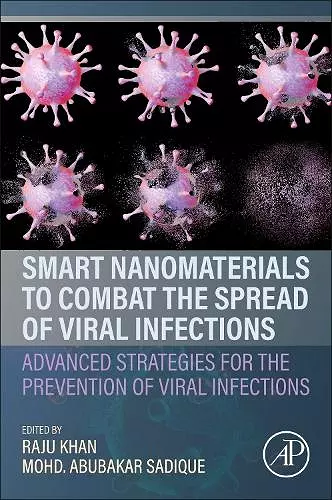 Smart Nanomaterials to Combat the Spread of Viral Infections cover