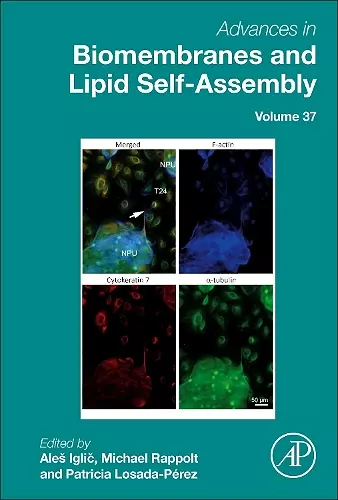 Advances in Biomembranes and Lipid Self-Assembly cover