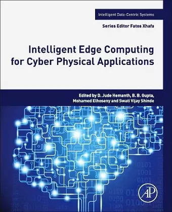 Intelligent Edge Computing for Cyber Physical Applications cover