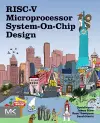 RISC-V Microprocessor System-On-Chip Design cover