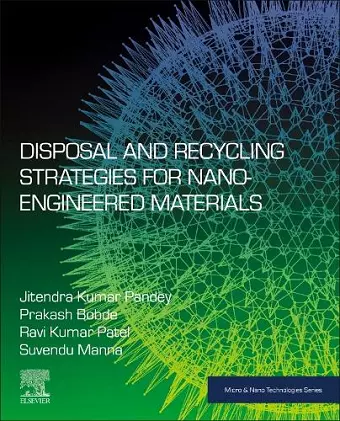 Disposal and Recycling Strategies for Nano-engineered Materials cover