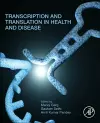 Transcription and Translation in Health and Disease cover