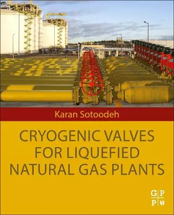 Cryogenic Valves for Liquefied Natural Gas Plants cover