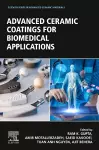 Advanced Ceramic Coatings for Biomedical Applications cover