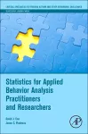 Statistics for Applied Behavior Analysis Practitioners and Researchers cover