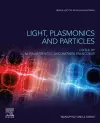 Light, Plasmonics and Particles cover