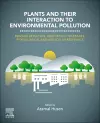 Plants and their Interaction to Environmental Pollution cover