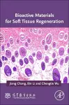 Bioactive Materials for Soft Tissue Regeneration cover