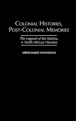 Colonial Histories, Postcolonial Memories cover