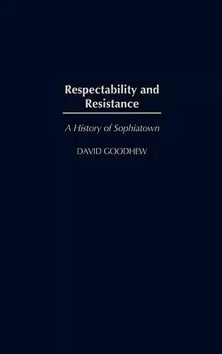 Respectability and Resistance cover