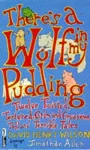 There's a Wolf in My Pudding cover