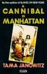 A Cannibal in Manhattan cover