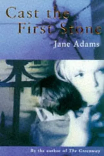 Cast the First Stone cover