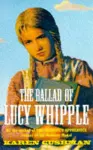 The Ballad of Lucy Whipple cover