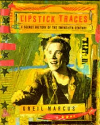 Lipstick Traces cover