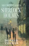 The Secret Cases of Sherlock Holmes cover