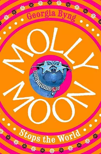 Molly Moon Stops the World cover