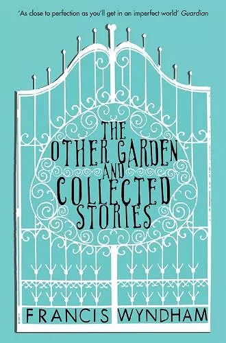 The Other Garden and Collected Stories cover