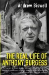 The Real Life of Anthony Burgess cover