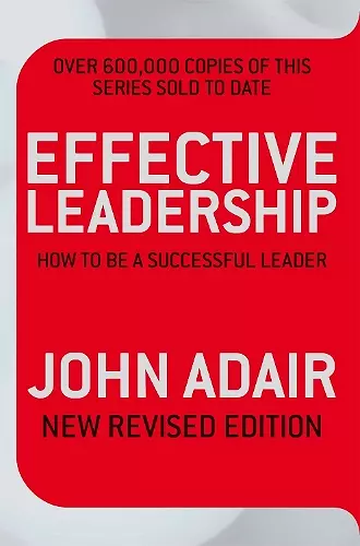 Effective Leadership (NEW REVISED EDITION) cover