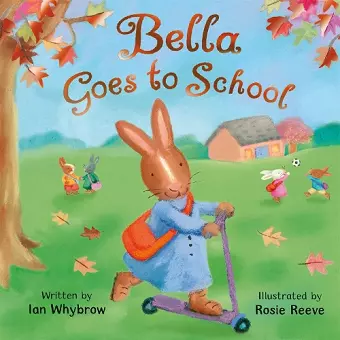 Bella Goes to School cover