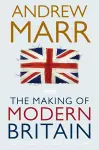 The Making of Modern Britain cover