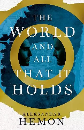 The World and All That It Holds cover