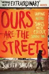 Ours are the Streets cover