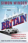 The Man Who Saved Britain cover
