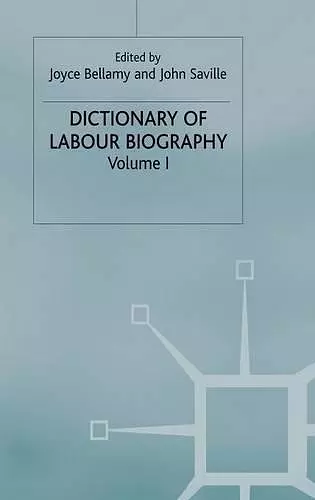 Dictionary of Labour Biography cover