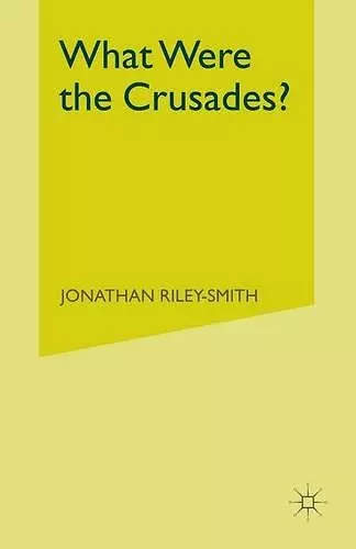 What Were the Crusades? cover