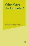 What Were the Crusades? cover