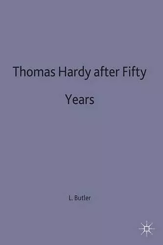 Thomas Hardy After Fifty Years cover
