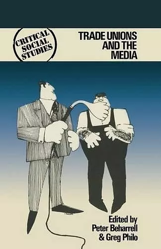 Trade Unions and the Media cover