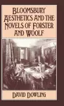 Bloomsbury Aesthetics and the Novels of Forster and Woolf cover