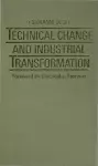 Technical Change and Industrial Transformation cover