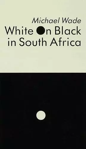 White on Black in South Africa cover