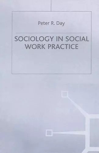 Sociology in Social Work Practice cover