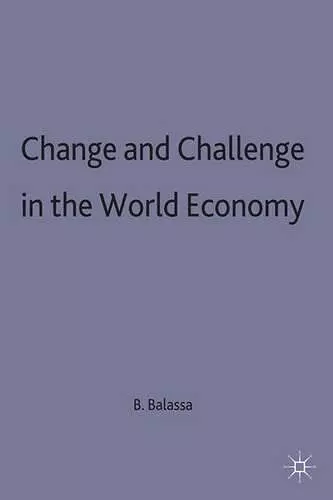 Change and Challenge in the World Economy cover