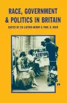 Race, Government and Politics in Britain cover