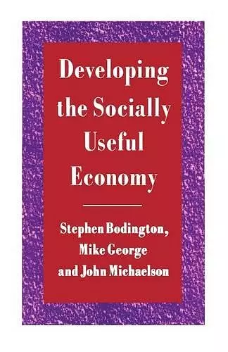 Developing the Socially Useful Economy cover