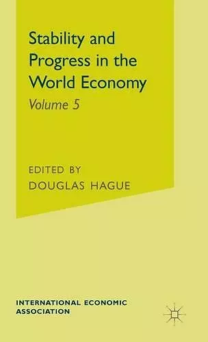 Stability and Progress in the World Economy cover