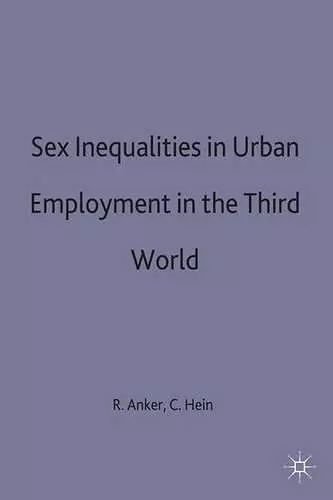 Sex Inequalities in Urban Employment in the Third World cover